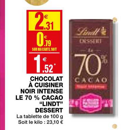 Chocolat à Cuisiner Noir Intense Le 70 % Cacao "lindt" Dessert