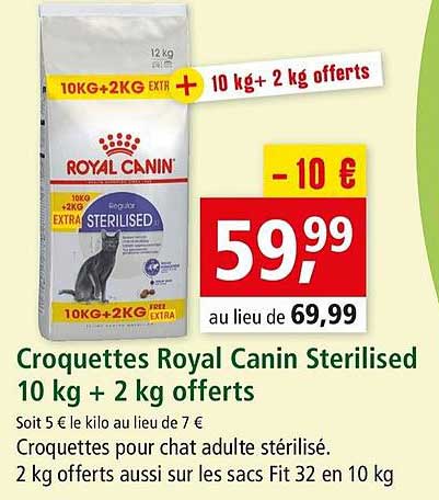 croquettes royal canin sterilised 10 kg + 2 kg offerts