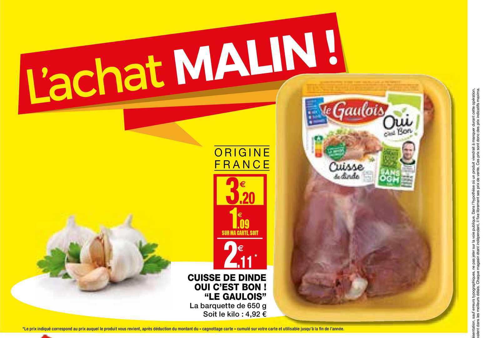 cuisse de dinde oui c'est bon! "le gaulois"