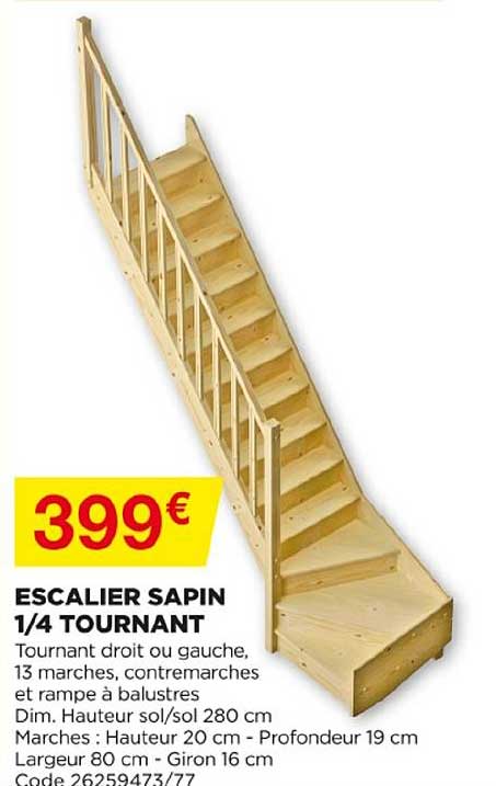 Escalier Sapin 1-4 Tournant