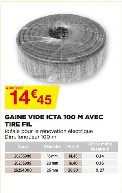 gaine vide icta 100 m avec tire fil
