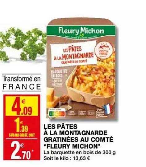 les pâtes à la montagnarde gratinées au comté "fleury michon"