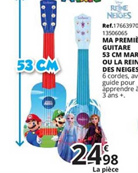 ma première guitare 53 cm mario ou la reine des neiges