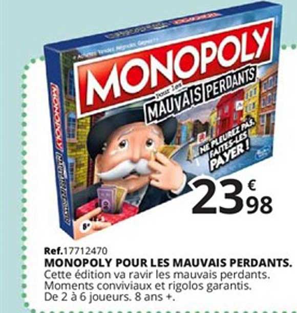 monopoly pour les mauvais perdants