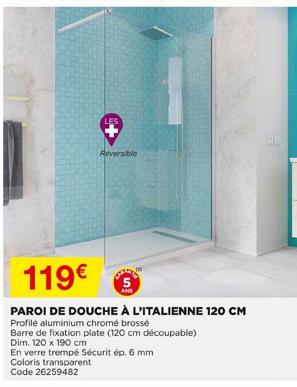 paroi de douche à l'italienne 120 cm