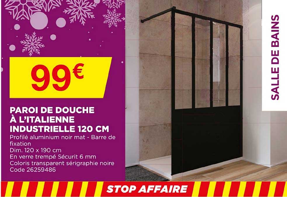 paroi de douche à l'italienne industrielle 120 cm