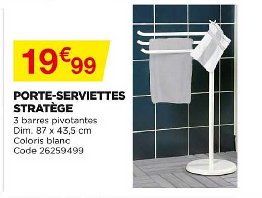 porte-serviettes stratège