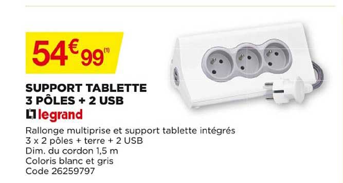 Support Tablette 3 Pôles + 2 Usb Legrand