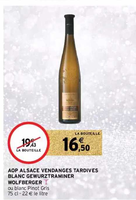 aop alsace vendanges tardives blanc gewurztraminer wolfberger