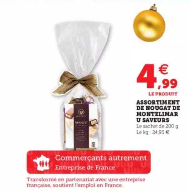 Assortiment De Nougat De Montelimar U Saveurs