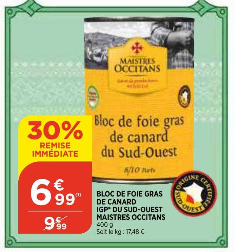 bloc de foie gras de canard igp du sud-ouest maistres occitans