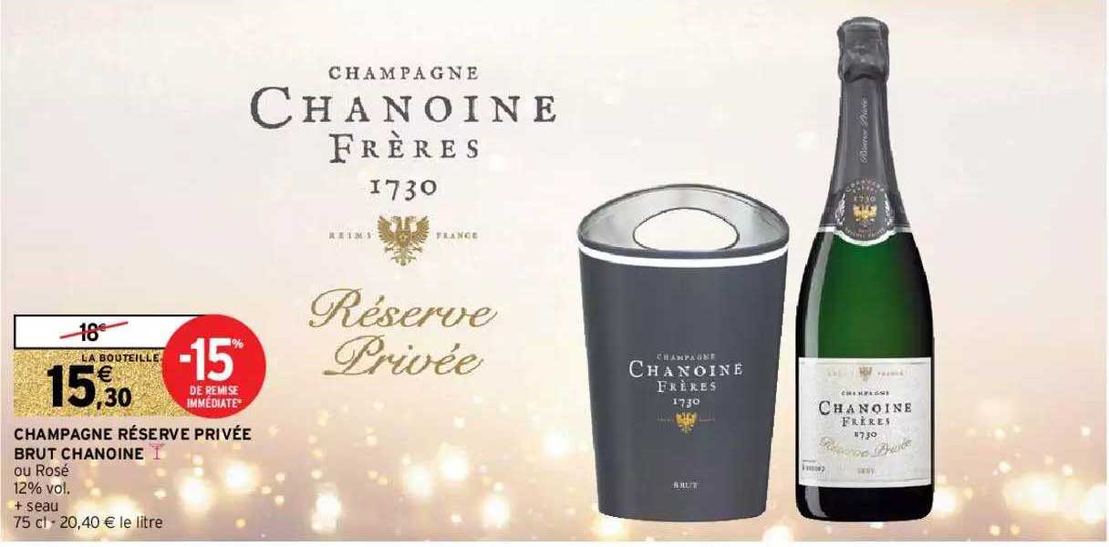 champagne réservé privée brut chanoine
