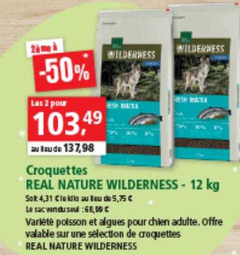 Croquettes Real Nature Wilderness - 12 Kg