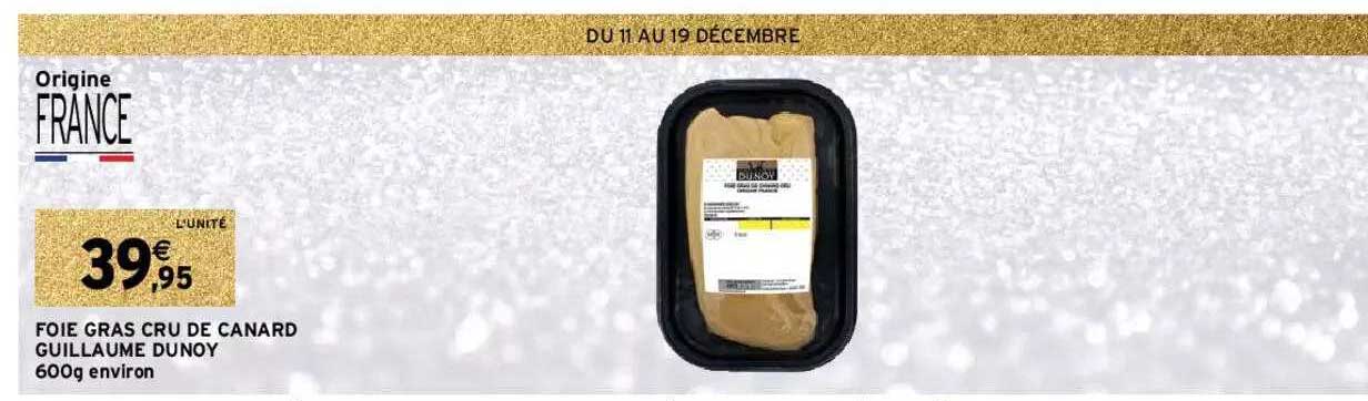 foie gras cru de canard guillaume dunoy