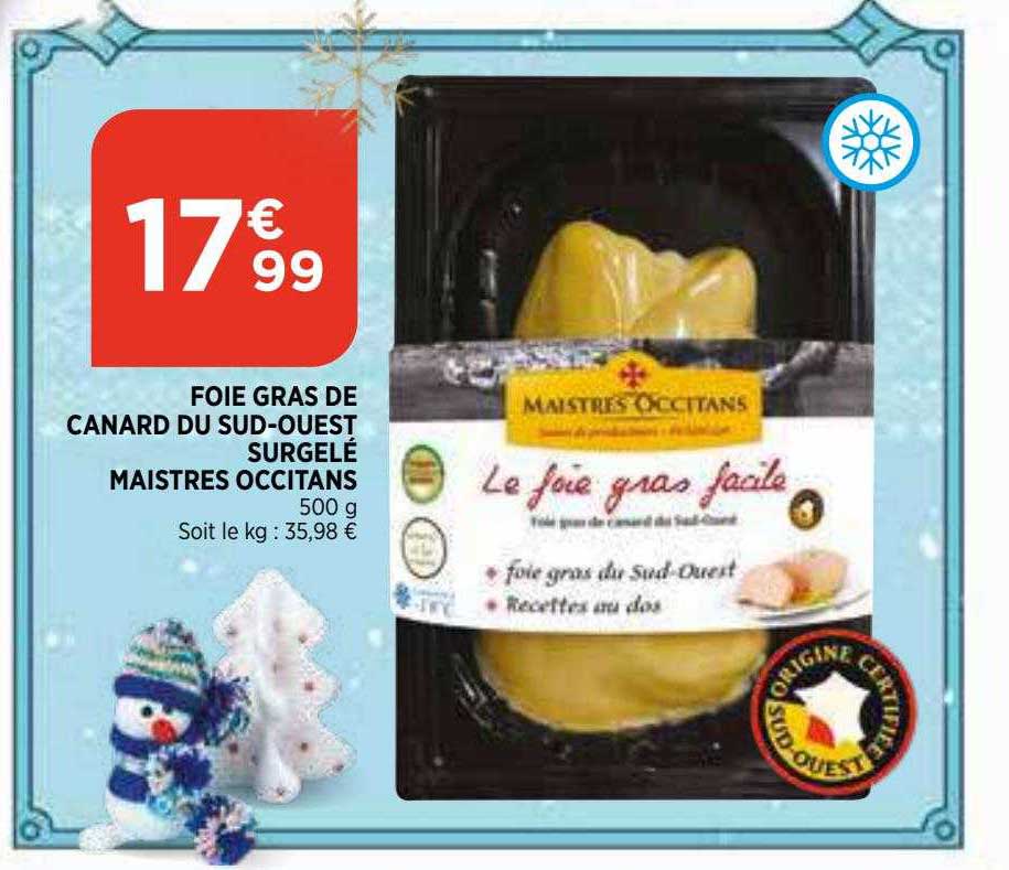 foie gras de canard du sud-ouest surgelé maistres occitans