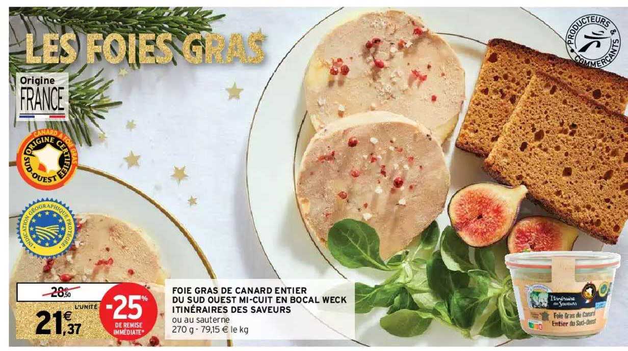 foie gras de canard entier du sud ouest mi-cuit en bocal weck itinéraires des saveurs