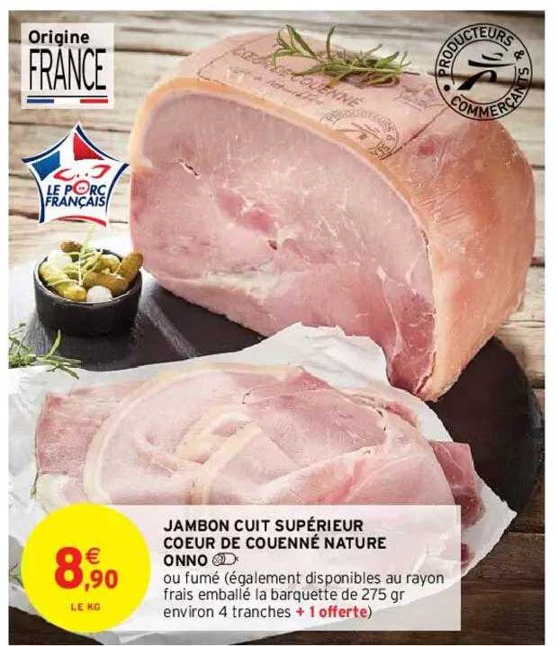 Jambon Cuit Supérieur Cœur De Couenne Nature Onno