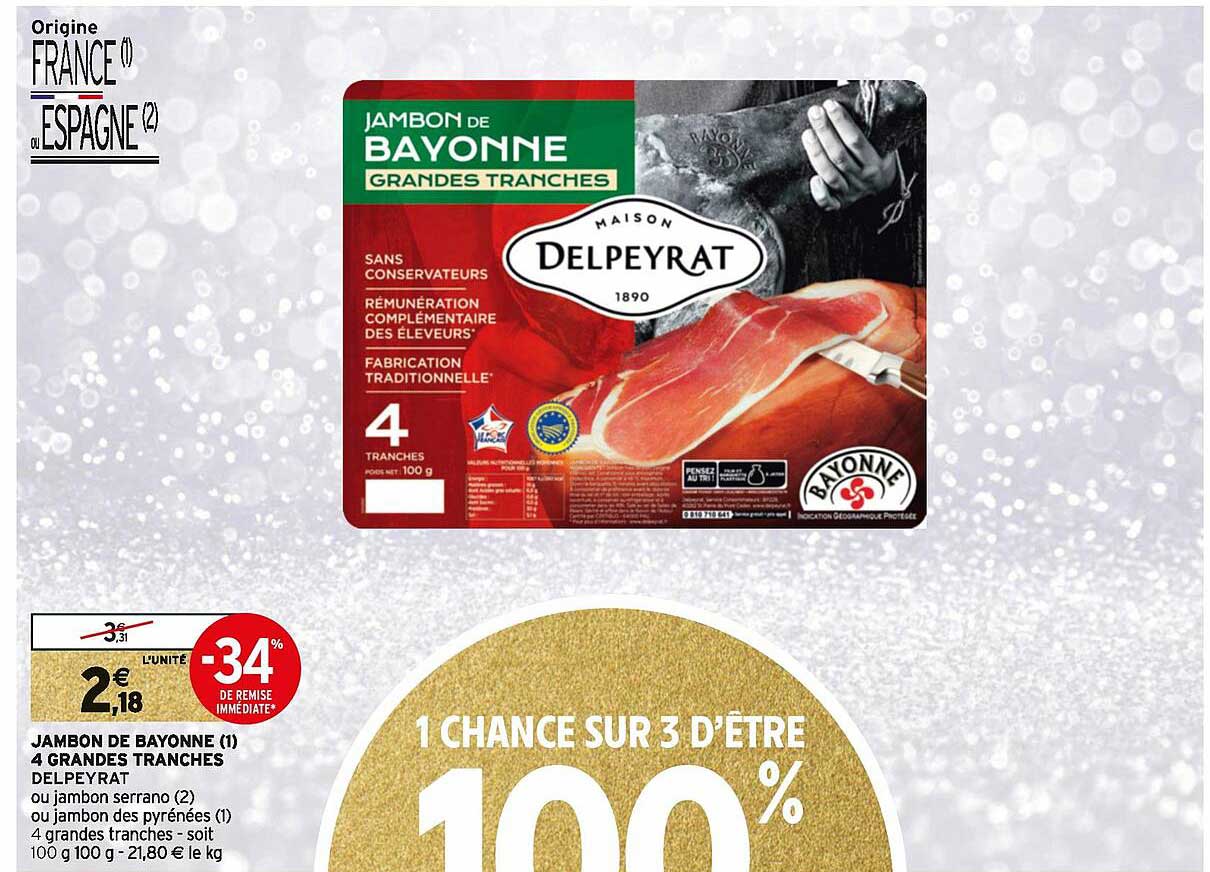 jambon de bayonne 4 grandes tranches delpeyrat
