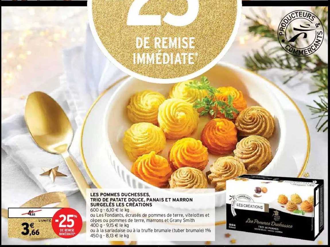 les pommes duchesses, trio de patate douce, panais et marron surgelés les créations