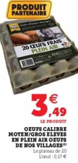 oeufs calibre moyen ou gros élevés en plein air oeufs de nos villages