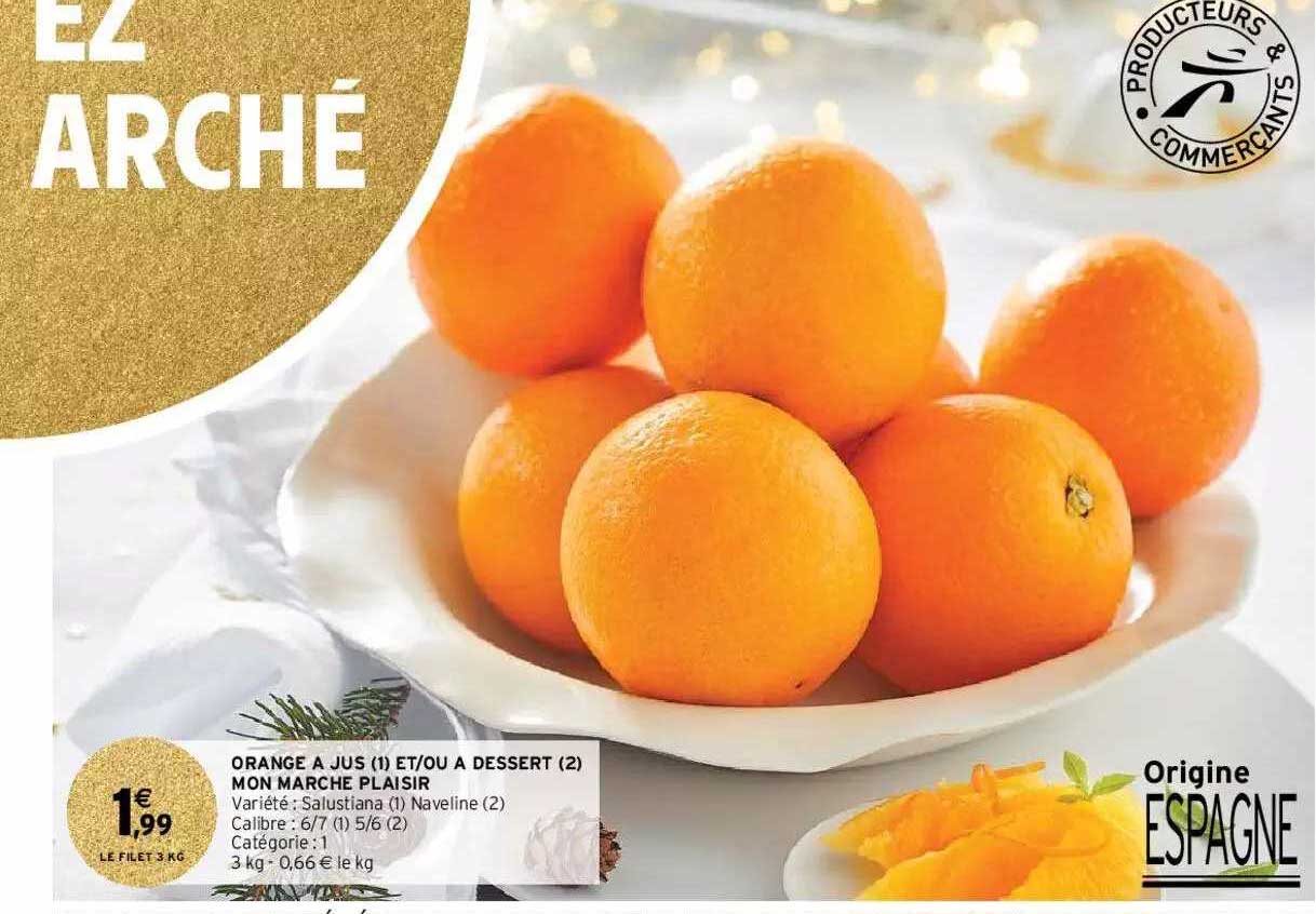 orange à jus et-ou à dessert mon marché plaisir