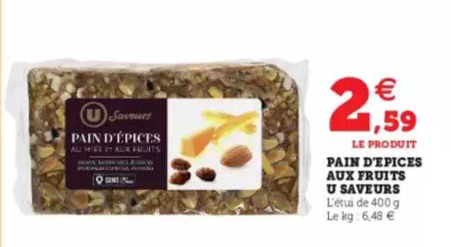 Pain D'épices Aux Fruits U Saveurs