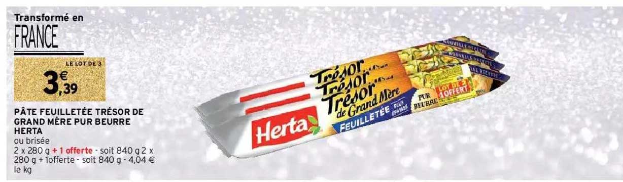 Pâte Feuilletée Trésor De Grand Mère Pur Beurre Herta
