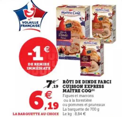 rôti de dinde farcie cuisson express maître coq