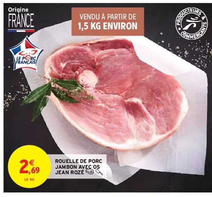 rouelle de porc jambon avec os jean rozé