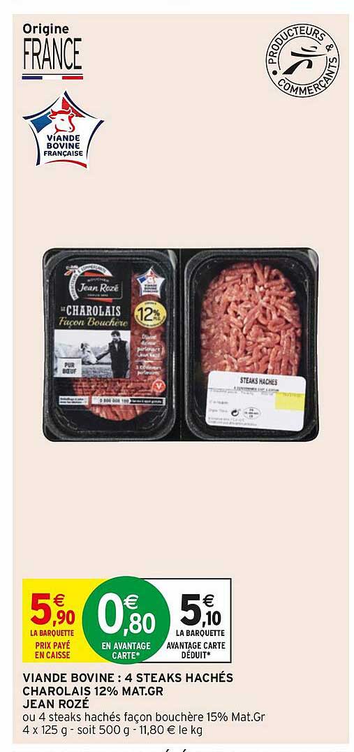 viande bovine : 4 steaks hachés charolais 12% mat. gr. jean rozé