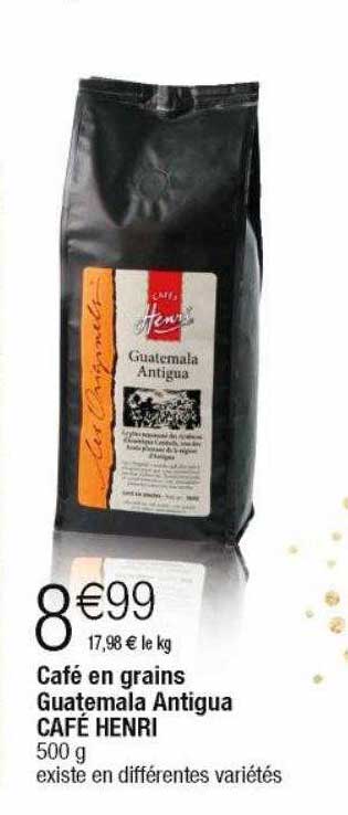 café en grains guatemala antigua café henri