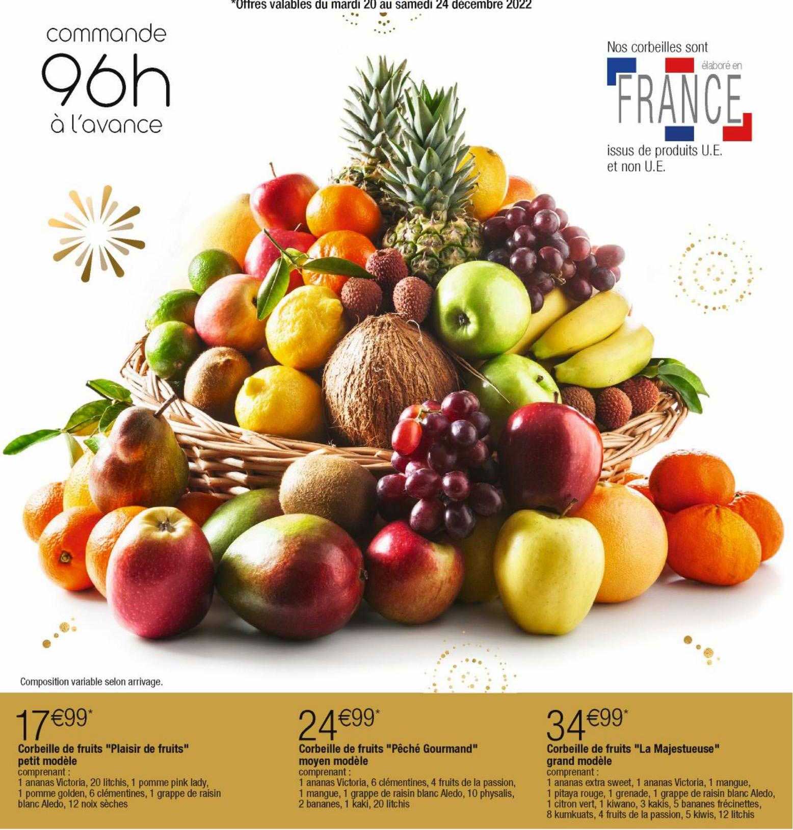 Corbeille De Fruits "plaisir De Fruits" Petit Modèle, Corbeille De Fruits "pêché Gourmand" Moyen Modèle, Corbeille De Fruits "la Majéstueuse" Grand Modèle