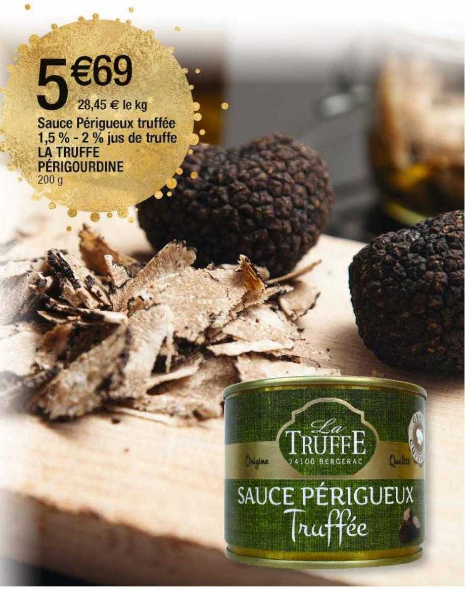 sauce périgueux truffée 1,5% - 2% jus de truffe la truffe périgourdine