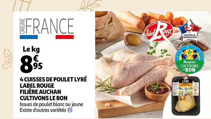 4 cuisses de poulet lyré label rouge filière auchan cultivons le bon