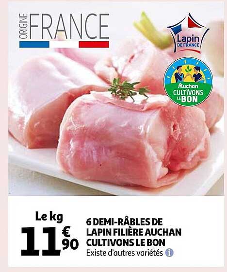 6 demi-râbles de lapin filière auchan cultivons le bon