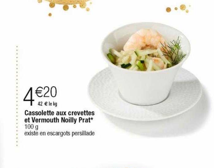 cassolette aux crevettes et vermouth noilly prat