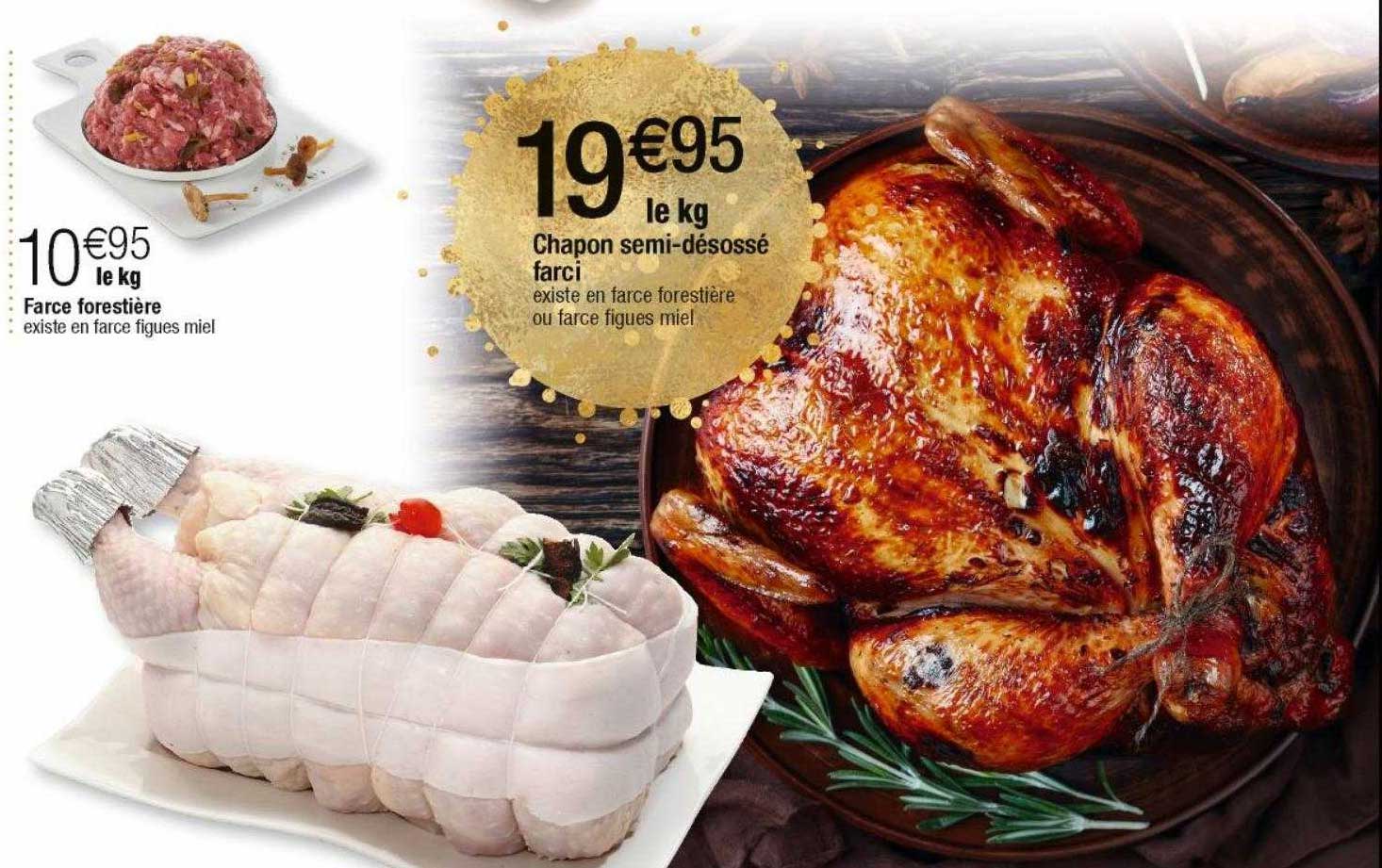 farce forestière, chapon semi-désossé farcie