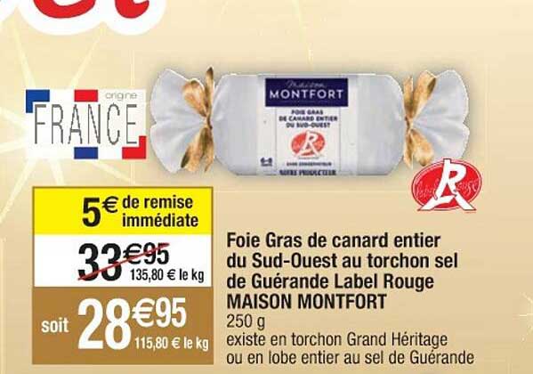 foie gras de canard entier du sud-ouest torchon sel de guérande label rouge maison montfort
