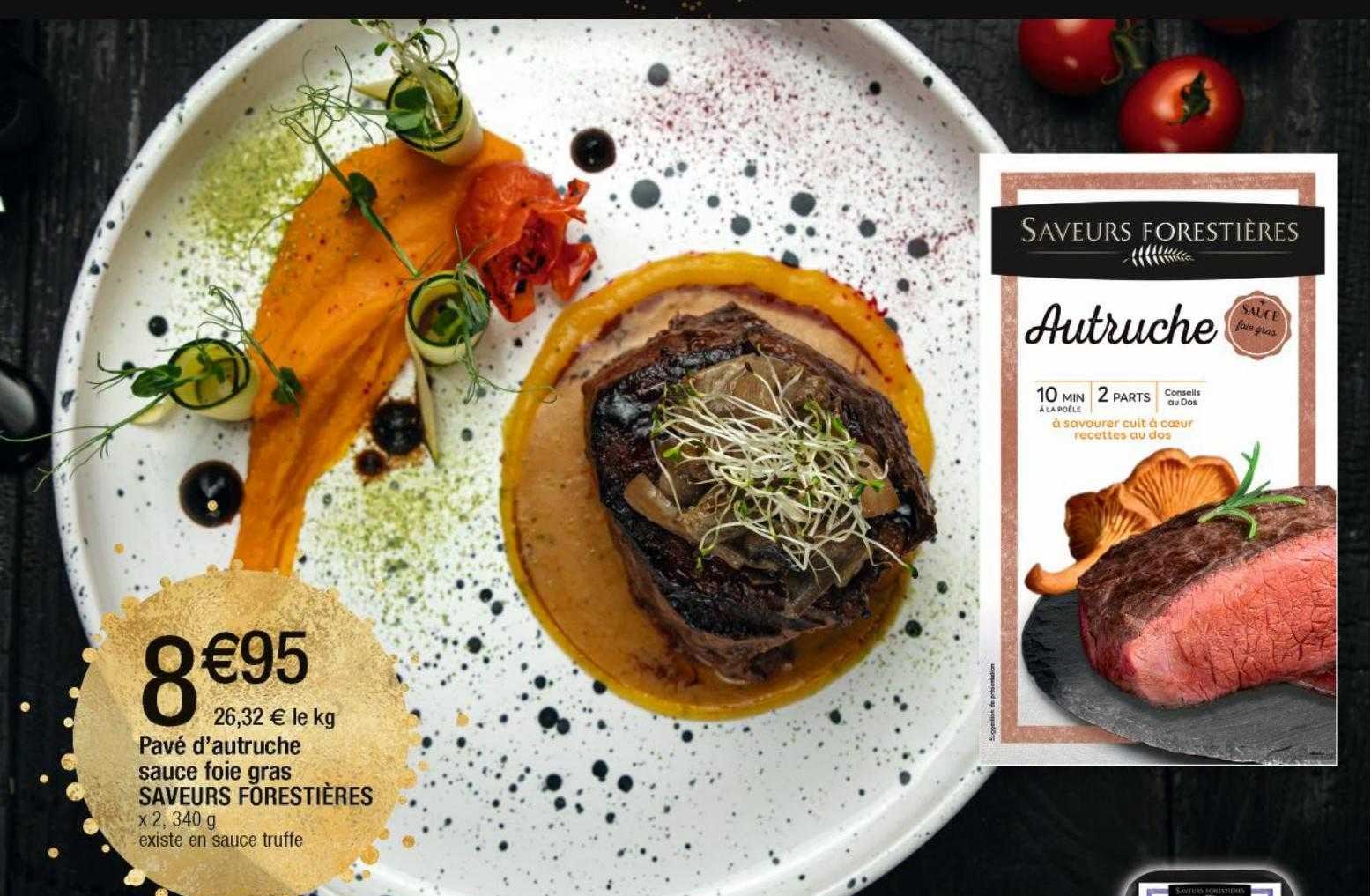 pavé d'autruche sauce foie gras saveurs forestières