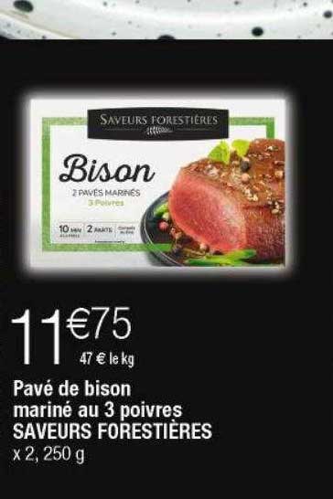 pavé de bison mariné au 3 poivres saveurs forestières