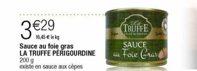 sauce au foie gras la truffe périgourdine