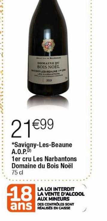 savigny-les-beaune a.o.p. 1er cru les narbantons domaine du bois noël