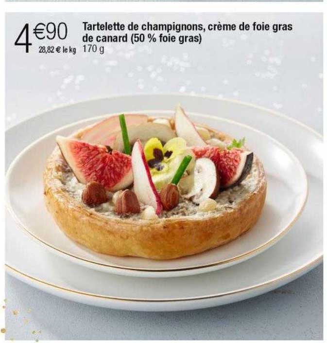 Tartelette De Champignons, Crème De Foie Gras De Canard (50% Foie Gras)