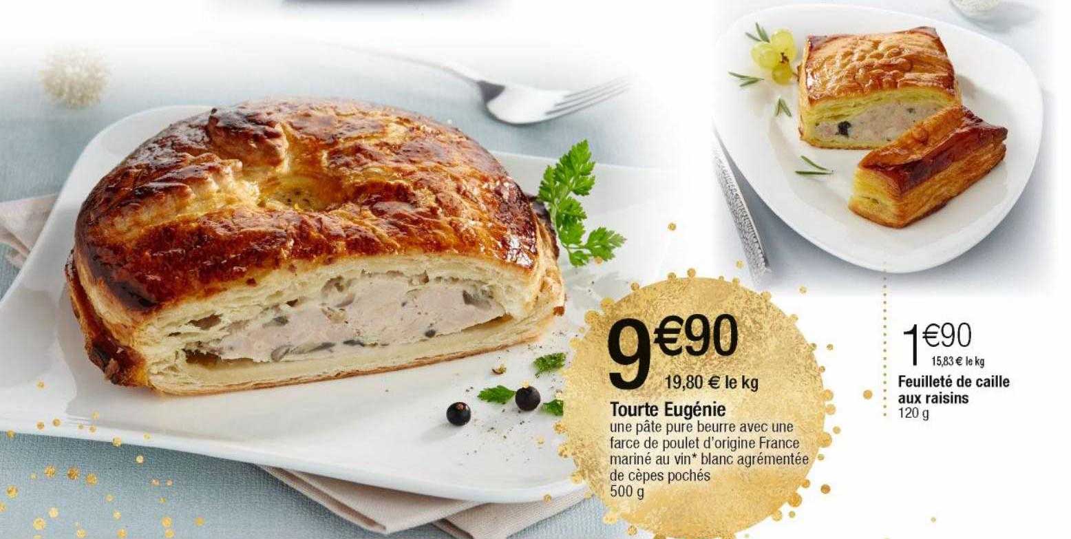tourte eugénie, feuilleté de caille aux raisins