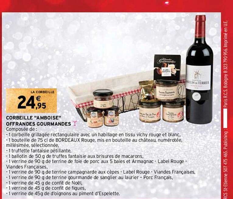 corbeille "amboise" offrandes gourmandes