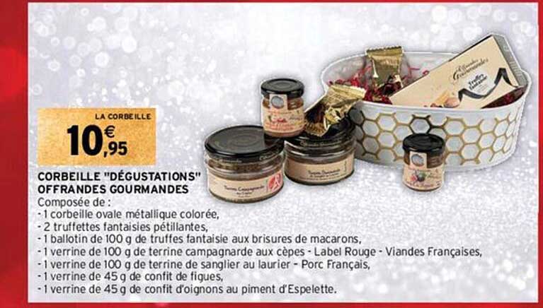 corbeille "dégustations" offrandes gourmandes