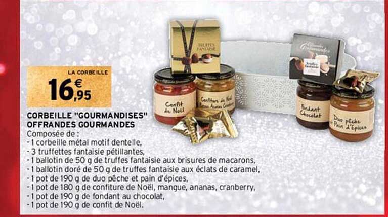 corbeille "gourmandises" offrandes gourmandes