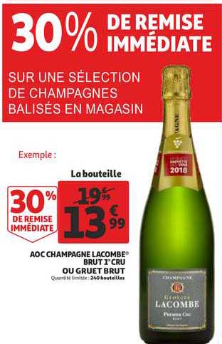aoc champagne lacombe brut 1er cru ou gruet brut
