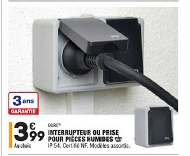 interrupteur ou prise pour pièces humides duro