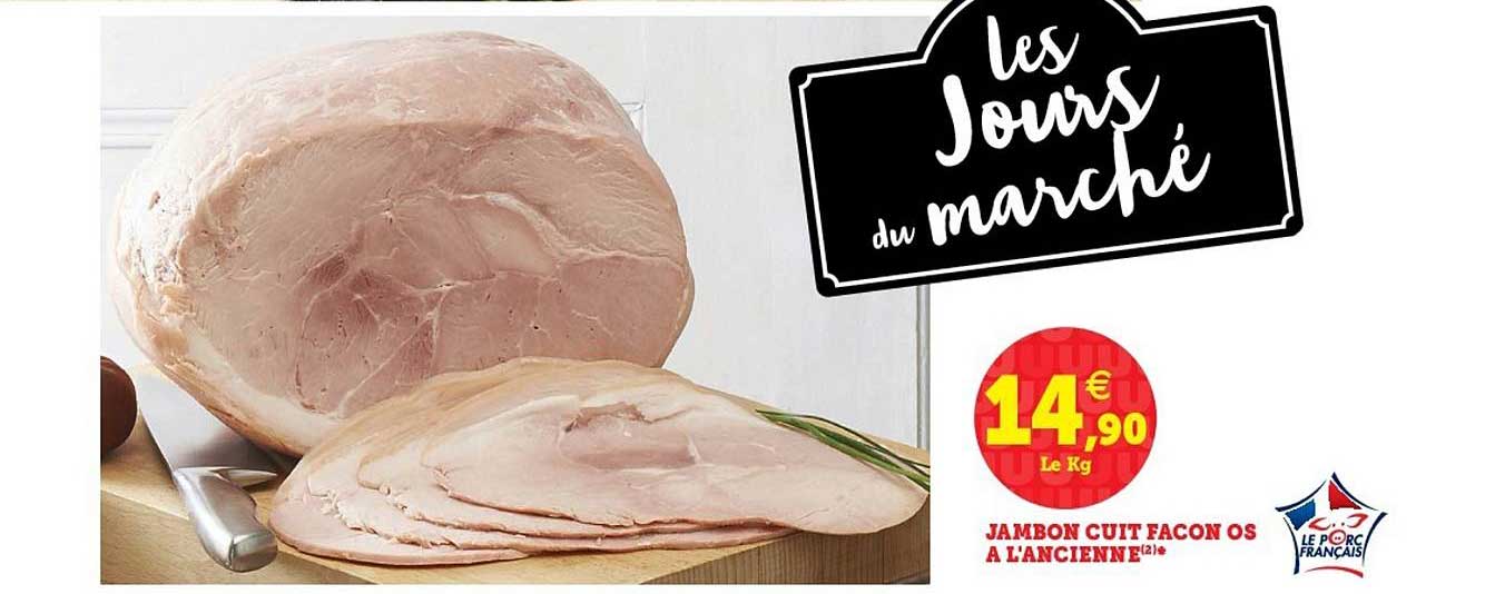 jambon cuit façon os à l'ancienne